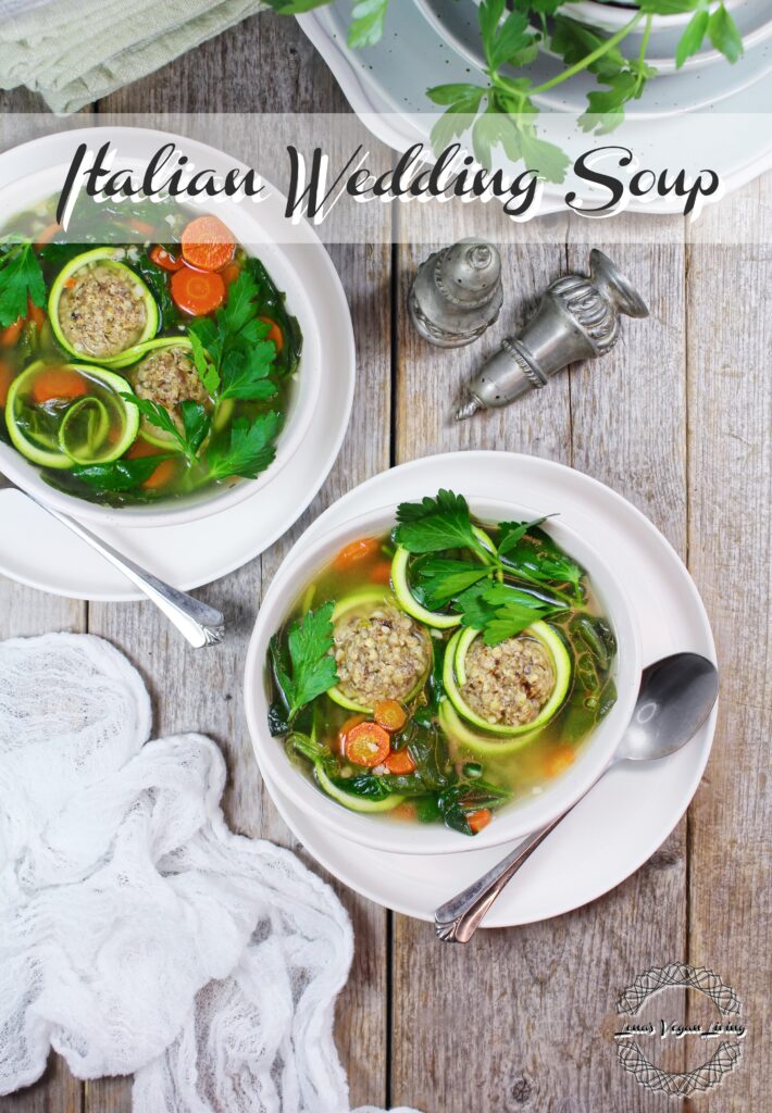 Italian Wedding Soup with Buckwheat Dumplings & Zoodles is veganized and healthier version of the traditional one, yet, equally delicious. Vegan – Gluten Free